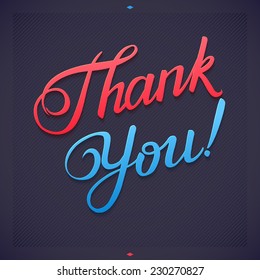 Thank You Abstract Background Calligraphy. THANK YOU hand lettering -- handmade calligraphy