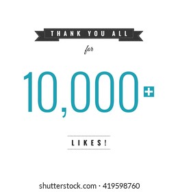 Thank You All For 10,000 Likes (Vector Design Template)