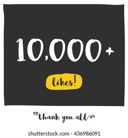 Thank You All For 10000 Likes! (Vector Design Template For Social Networks Thanking a Large Number of Subscribers or Followers)
