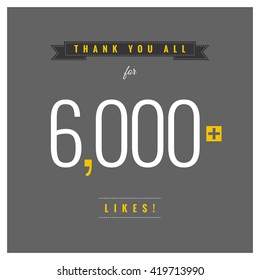 Thank You All For 6,000 Likes (Vector Design Template)