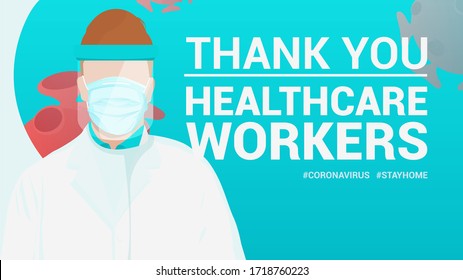 Thank You To All Frontline Healthcare Workers. Portrait Of A Doctor Wearing Protective Clothing Or Coverall, Surgical Mask, Face Shield. White Text And Red Coronavirus Virions In Background. COVID-19