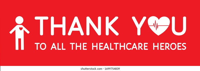 Thank you to all the healthcare heroes - grateful quote. White text, heart, heartbeat line, man icon on red background. Appreciation to doctors, nurses, hospital workers. Horizontal vector banner.
