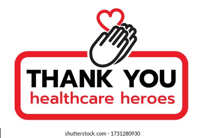 Thank you to all healthcare heroes- doctors, nurses, workers fighting coronavirus gratitude message, Lettering Illustration design