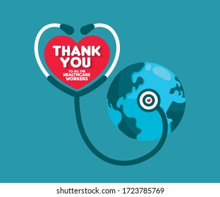 Thank You To All The Healthcare Workers. Thank You Doctors And Nurses And Medical Personnel Team For Fighting The Coronavirus. Thank You Heroes. Save Earth Concept.