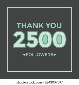 Thank you banner for social friends and followers. Thank you 2500 followers