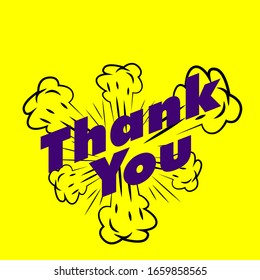 thank you, beautiful greeting card background or template banner with explode theme. vector design illustration