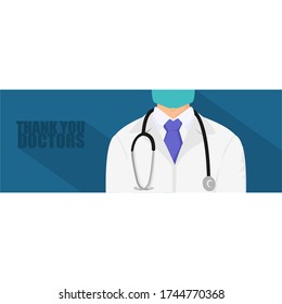 Thank you brave healthcare working in the hospitals and fighting the coronavirus outbreak. thank you doctors in flat style vector illustration.