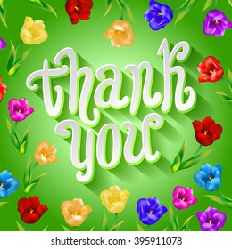 Thank you! Bright cartoon card made of flowers and butterflies. Floral background in summer colors art