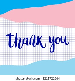 "Thank you" brush lettering.Trendy lettering art. Drawn inspirational quotation, motivational quote. Ready-to-use design template. Vector illustration.