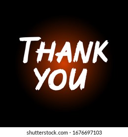 Thank you brush paint hand drawn lettering on black background. Design templates for greeting cards, overlays, posters