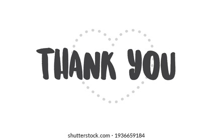 Thank you calligraphic lettering design. Thanks message vector in trendy style.