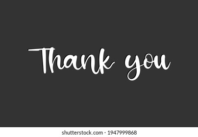 Thank you. Calligraphic typography Vector illustration