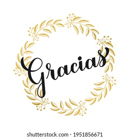 Thank you calligraphy hand lettering in Spanish language. Gold floral wreath, frame. Vector template for wedding thank you card, tag, banner, poster, label, sticker, etc.