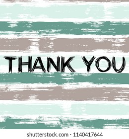 Thank You calligraphy. Postcard with the inscription thanks, on the background painted with colorful colors.