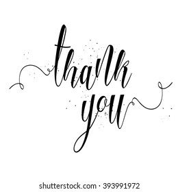 Thank You calligraphy sign. Brush painted letters, expression of gratitude vector illustration.