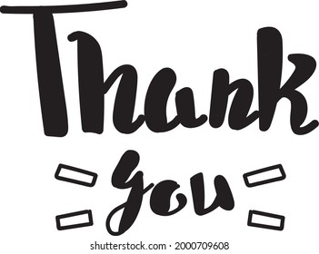 Thank you, calligraphyc text. Black vector lettering