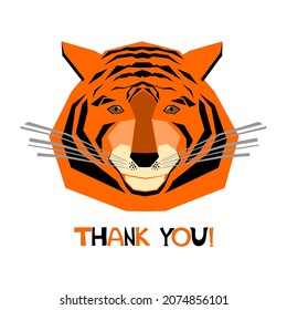 Thank you card. 2022 New Year's card Tiger year. Vector flat isolated illustration with animal character. Cute, smiling happy tiger. Vector illustration.