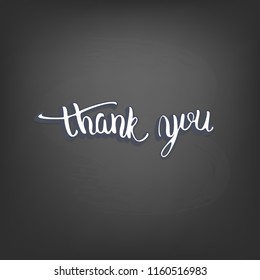 Thank you card. Banner with handwritten lettering and blackboard background. Thank you phrase. Vector illustration.