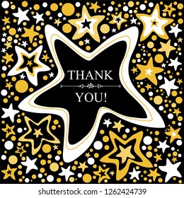 Thank you card.  Beautiful greeting card. Celebration blаck background with gold stars and place for your text. Vector Illustration