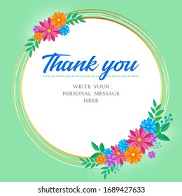 Thank you card. Bouquet of colorful flowers on a circle frame and free space to put your message. Vector illustration
