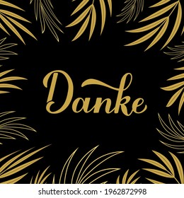 Thank you card. Calligraphy hand lettering in German language. Vector template for banner, poster, label, sticker etc.