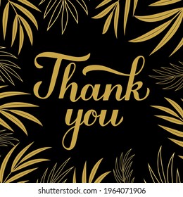 Thank you card. Calligraphy hand lettering. Vector template for banner, poster, label, sticker etc.