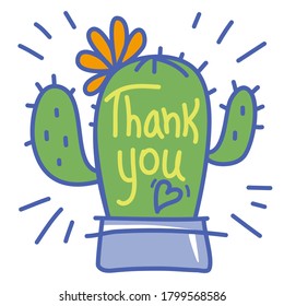 Thank you card with cute Cactus succulent and text. Hand draw color illustration on white