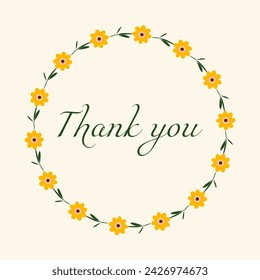 Thank You card with floral green garland. Vector delicate sticker, hand drawn cute yellow flowers. Illustration of Thank You letter postcard.