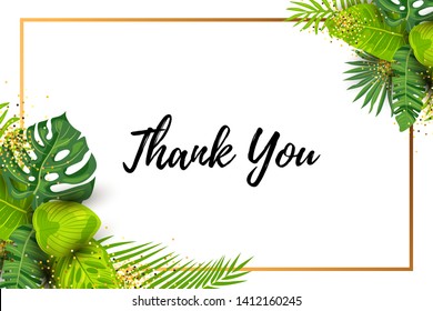 Thank you card. Green summer tropical background with exotic leaves and golden frame. Place for text. Vector illustration for flyer, invitation, ecological concept, wedding, web, announcement.