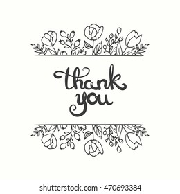 Thank you card. Hand drawn lettering design. Greeting card with ornamental flowers. Sketchy style. Vector illustration. Moder calligraphy.
