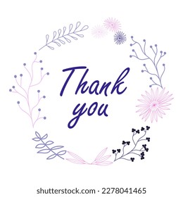 Thank you card, lettering text. Summer pattern. Graphic collection with leaves and flowers, drawing elements. Vector floral set. Spring or summer design for invitation, wedding or greeting cards.