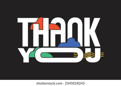 Thank you card with modern trendy typography and decorative elements. Thank You logo, sticker, label, tag for gratitude and appreciation. Give Thanks banner, poster, template. Vector illustration.