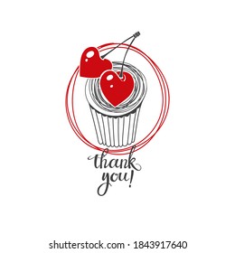 Thank you card with muffin and heart-shaped berries. Vector illustration with handmade vector calligraphy on white.