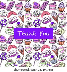 Thank you card, note. Hand drawn confectionery seamless pattern croissant Cupcake candy marshmallow ice cream cake donut and coffee, lilac pink beige mint isolated on white background. Vector