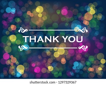 THANK YOU Card on multicolored bokeh lights background