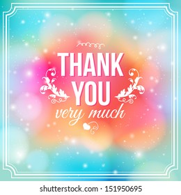 Thank you card on soft colorful background. Gratitude card for different occasions. Vector image.