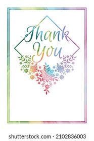 Thank You Card With Rainbow Watercolor Effect. Colorful Floral Design Isolated On White Background With Border. Vertical Greeting Card Sized For 5x7.