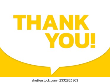 Thank you card. Speech bubble banner with text. Vector illustration.