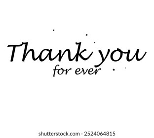 Thank you card, text or lettering for note, sign, banner. Isolated.