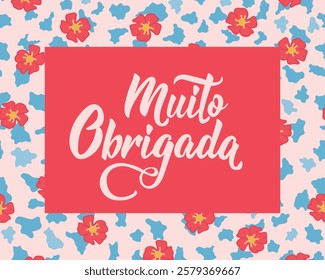 Thank you card. Translation from Portuguese - Thank you very much. Perfect design for greeting cards, posters and social media. Portuguese Lettering.