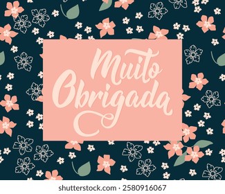 Thank you card. Translation from Portuguese - Thank you very much. Perfect design for greeting cards, posters and social media. Portuguese Lettering.