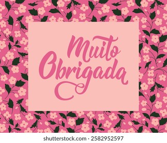 Thank you card. Translation from Portuguese - Thank you very much. Perfect design for greeting cards, posters and social media. Portuguese Lettering.