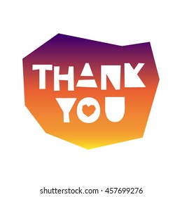 Thank you card, vector typography poster. Papercraft letters and speech bubble isolated on white background, simple shapes
