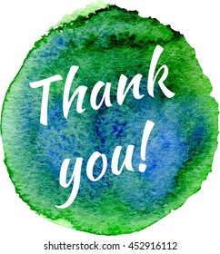 Thank you card. White phrase on green-blue circle. Abstract watercolor background.