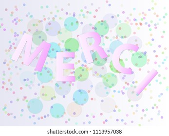 Thank you cards on the light background with color confetti. Inscription on French language.