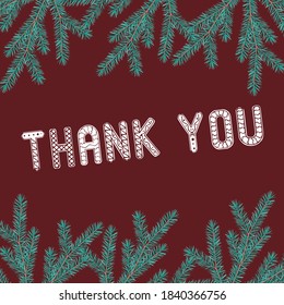 Thank you Christmas card. Flat vector stock illustration with thanks lettering. Vintage text thank you Christmas tree. Christmas card as greeting or invitation. Illustration as text thank you