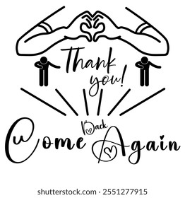 thank you come back again vector logo design, Come Back again wallpaper, present with letterning, come back again wall paper, thank you vector illustrator, Come back soon quote, Handwritten phrase