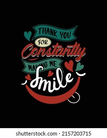 Thank you for constantly making me smile typography design