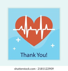 Thank you cover. Heart with cardiogram and signature. Thanks to doctors for saving lives and fighting coronavirus. International holidays, greeting postcard design. Cartoon flat vector illustration