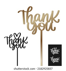 Thank you cut file for bouquet decor or cake topper. Party decoration vector design with calligraphy text with and without heart.